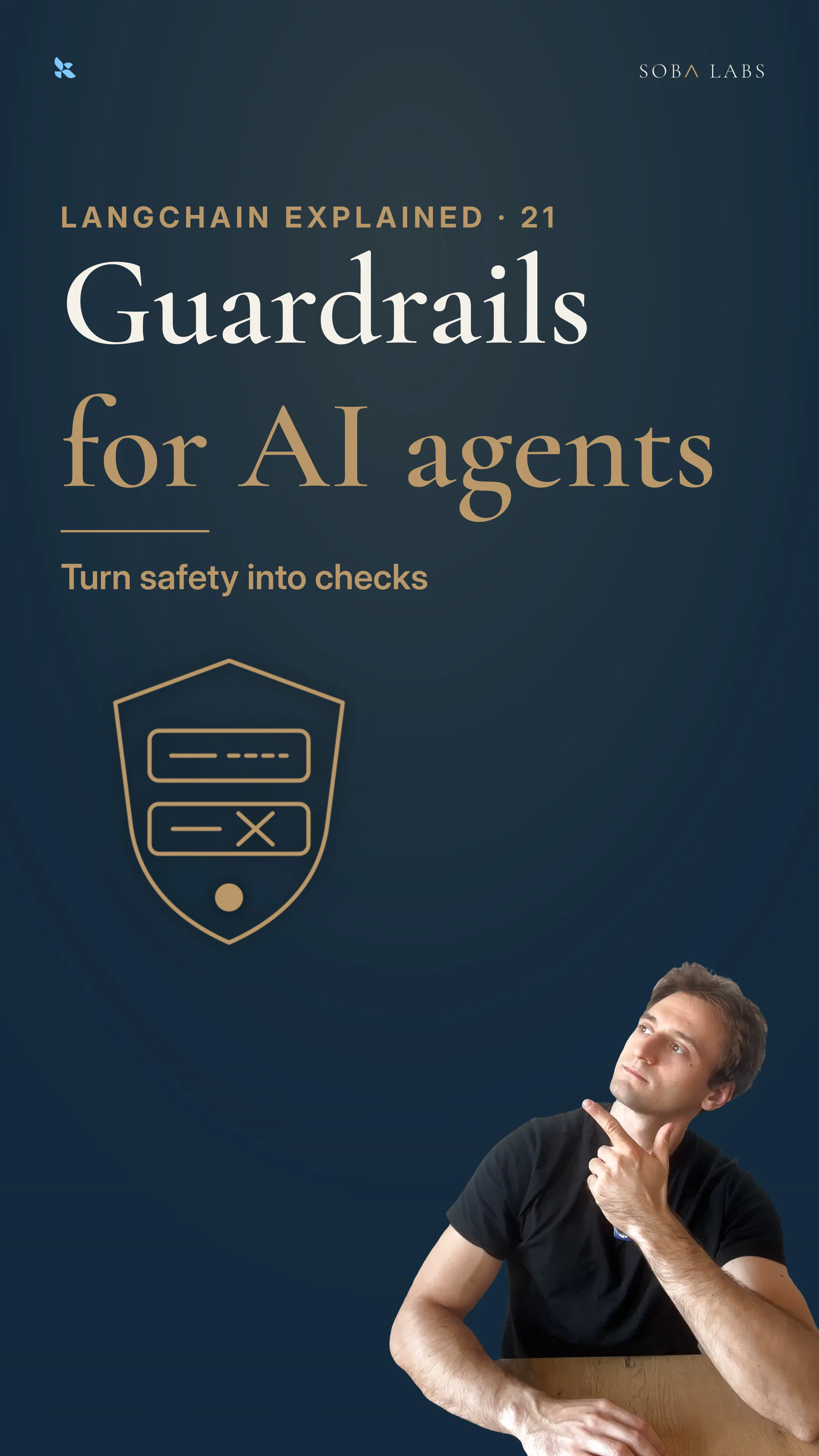 Navy thumbnail: Guardrails for AI agents in large serif type, a gold shield with redacted and blocked fields, and Simon pointing upward from the bottom right